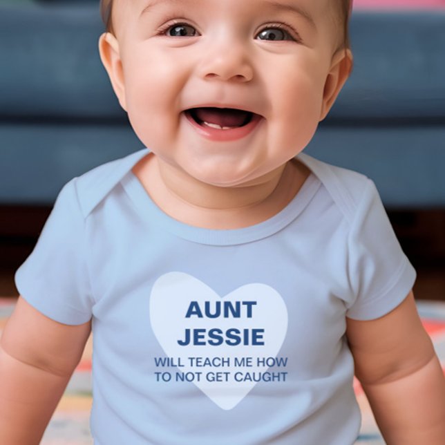 Body Para Bebé Mi tía me enseñará cómo no ser atrapada (Subido por el creador)