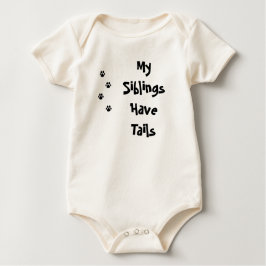 Body Para Bebé Mis hermanos tienen PATA de las colas