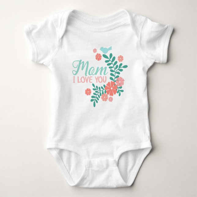 Body Para Bebé Mom I love you text, blue bird, pink flowers (Anverso)