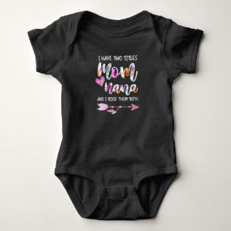 Body Para Bebé Mujeres Tengo Dos Títulos Mamá Y Camiseta Nana