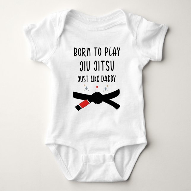 Body Para Bebé Nacido para Practicar Jiu Jitsu Igual que Papá (Anverso)