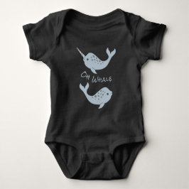 Body Para Bebé Narwhal Oh Whale Baby Bodysuit (texto ligero)