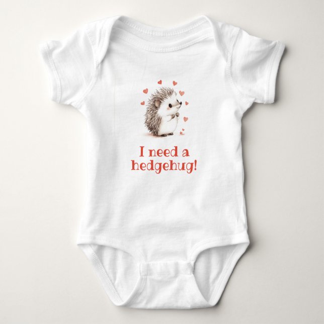 Body Para Bebé Necesito Un Hedgehug, Unisex Hedgehog (Anverso)