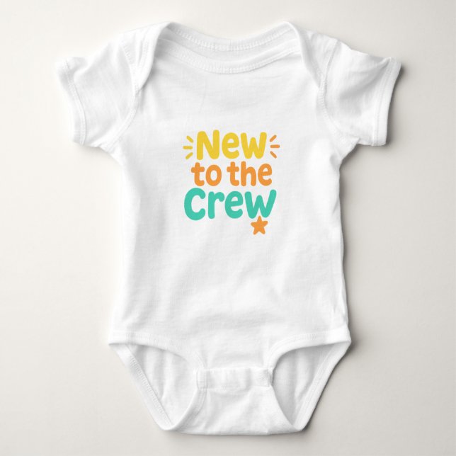Body Para Bebé New to the Crew Baby Bodysuit Design (Anverso)