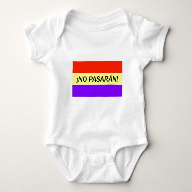 Body Para Bebé ¡¡Ningún pasarán! (Anverso)