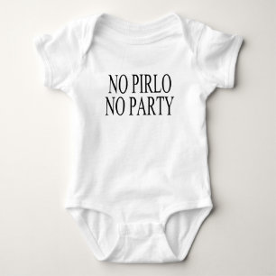Body Para Bebé ningún pirlo ningún fiesta