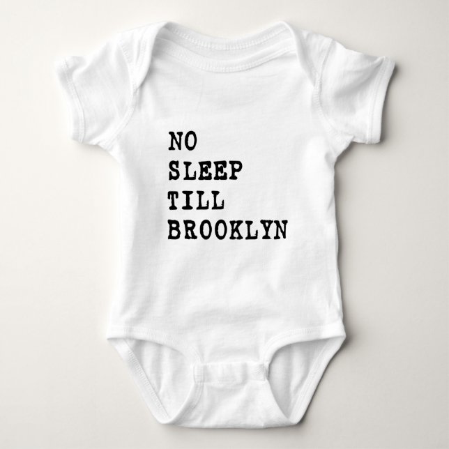 Body Para Bebé ¡Ningún sueño labra Brooklyn! (Anverso)