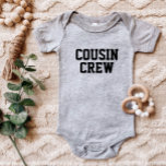 Body Para Bebé Niños de la tripulación de primo<br><div class="desc">Prendas personalizados personalizadas con el gráfico "Cousin Crew" u otro texto personalizado. Utilice las herramientas de diseño para editar los tipos de letra y los colores del texto o agregue sus propias fotos para crear un diseño de camiseta personalizado. Seleccione entre una amplia variedad de camisetas, camisetas de tanque y...</div>