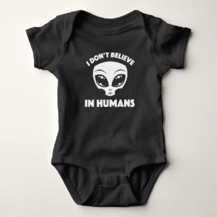 Body Para Bebé No Creo En Humanos Dibujo Alien En Blanco