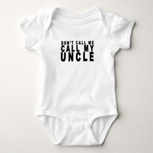 Body Para Bebé No haga que llama a mi tío tshirt.png