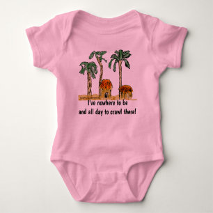 Body Para Bebé No hay lugar para estar y todo el día para ir allí