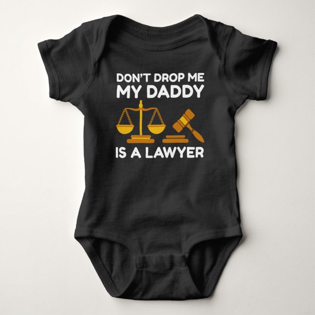 Body Para Bebé No me dejes mi papá es abogado (Anverso)