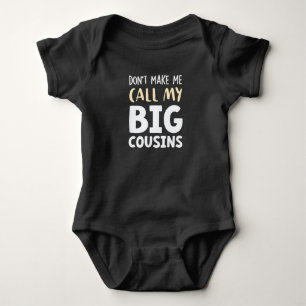 Body Para Bebé ¡No me hagas llamar a mis primos mayores!,Regalo l