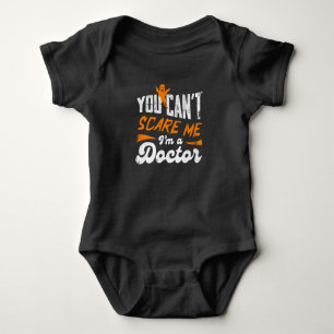 Body Para Bebé No puedes asustarme, soy un Regalos para médicas p