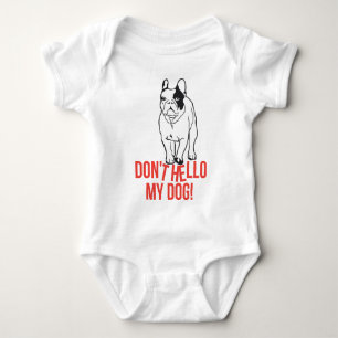 Body Para Bebé No saludo a mi perro - Bulldog francés