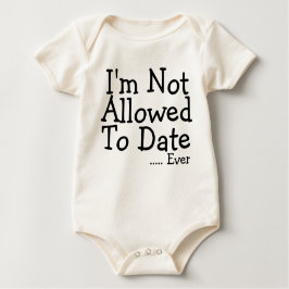 Body Para Bebé No se me permite salir - Nunca