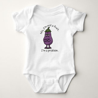 Body Para Bebé "No soy una fruta, soy un problema".