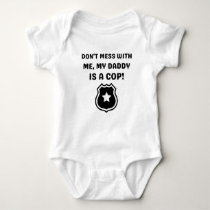 Body Para Bebé No te metas conmigo. Mi papá es gracioso.