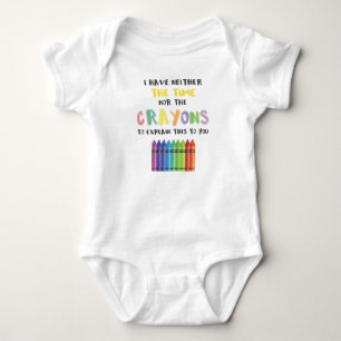 Body Para Bebé No Tengo Tiempo Ni Crayones Para Explicar Esto