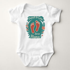 Body Para Bebé "Nurse Mom" Baby T-Shirt Collection