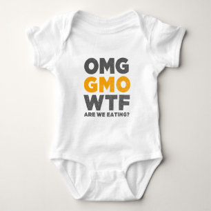 Body Para Bebé ¿OMG GMO WTF son nosotros que comen?