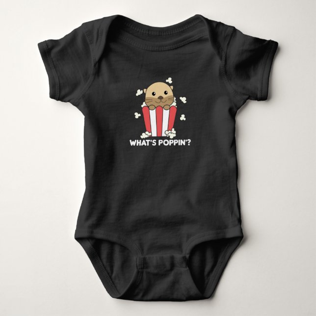 Body Para Bebé Otter Popcorn Whats Poppin Funny Pun (Anverso)