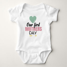 Body Para Bebé Our First Mother's Day Gift