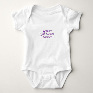 Body Para Bebé Papá del feliz cumpleaños