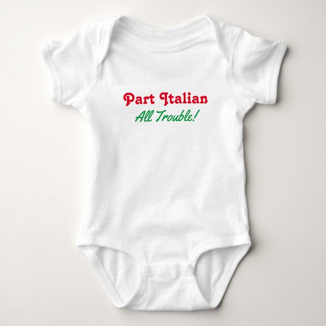 Body Para Bebé Parte Italiano Todos los problemas Baby Bodysuit (Anverso)