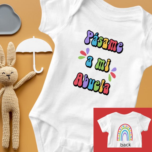 Body Para Bebé Pásame a mi Abuela Cute Bold (Subido por el creador)