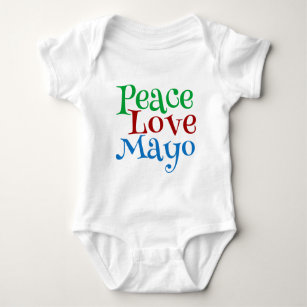 Body Para Bebé Peace Love Mayonnaise Funny Mayo