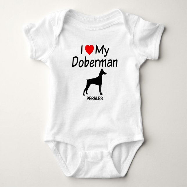 Body Para Bebé PERSONALIZADO I Love My Doberman Pinscher Dog (Anverso)