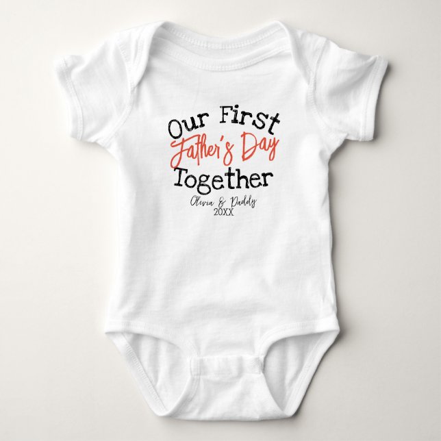 Body Para Bebé Personalizó juntos el día de nuestro primer padre (Anverso)