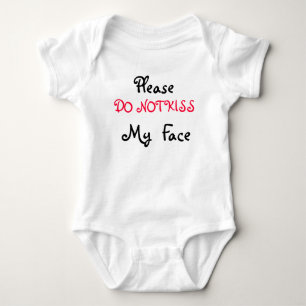 Body Para Bebé Por favor, no besen mi camiseta de cara