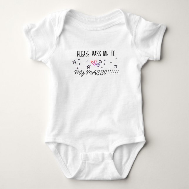 BODY PARA BEBÉ POR FAVOR, PASARME A MASSI BABY BODYSUIT (Anverso)