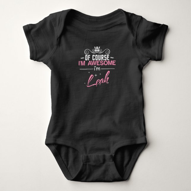 Body Para Bebé Por supuesto que soy maravilloso, soy Leah (Anverso)