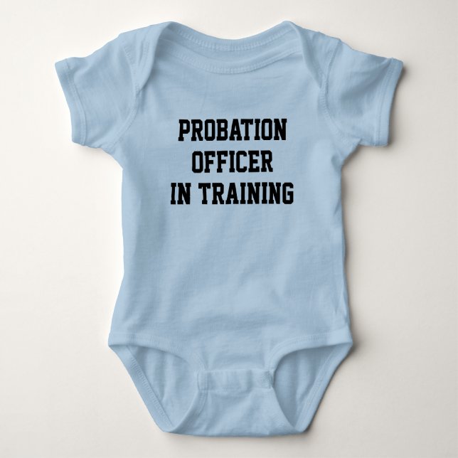 Body Para Bebé Probation Officer In Training Funny Parole Officer (Anverso)