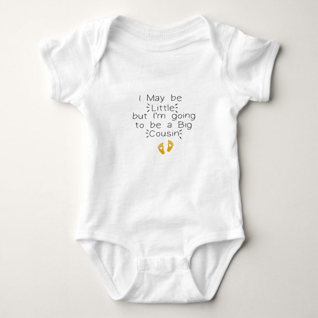 Body Para Bebé Puede que sea pequeño pero voy a ser un gran primo (Anverso)