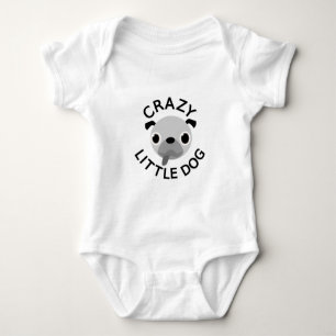 Body Para Bebé Pug Crazy Little Dog