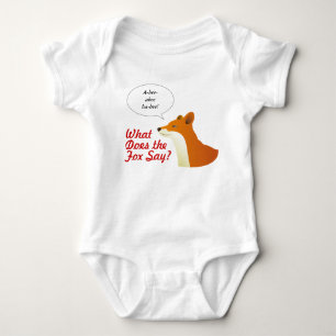 Body Para Bebé Qué hace el Fox para decir la camiseta divertida
