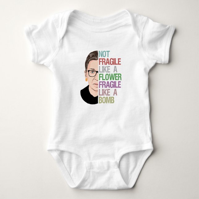 Body Para Bebé RBG Ruth Bader Ginsburg frágil como flor (Anverso)