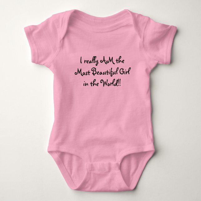 Body Para Bebé ¡¡¡Realmente soy el Chica más bello del mundo!! (Anverso)