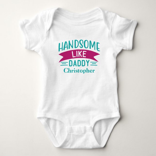Body Para Bebé Regalo Personalizado para Niño Bebé Guapo Como Pap (Anverso)