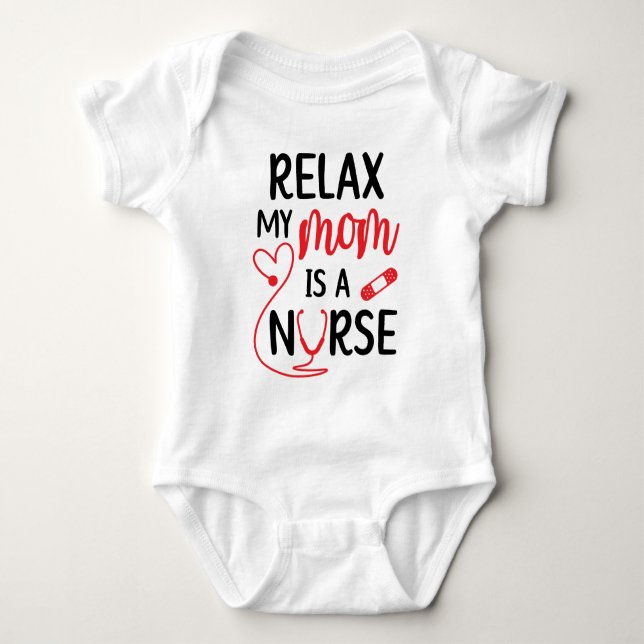 Body Para Bebé Relax Mi mamá es una enfermera divertida (Anverso)