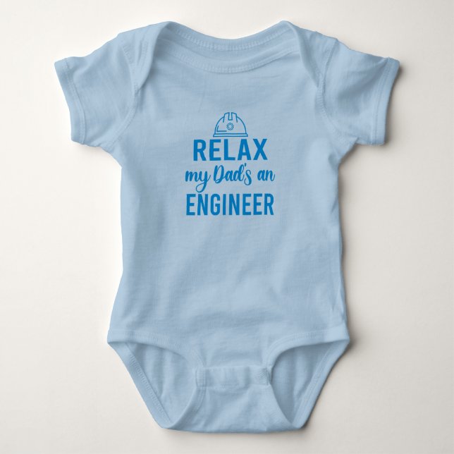 Body Para Bebé Relax Mi papá es ingeniero (Anverso)