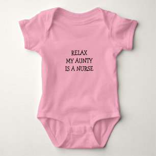 Body Para Bebé RELAX Mi tía es una enfermera