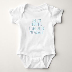 Body Para Bebé Sí, soy adorable. Tomo después de mi Guncle.