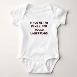 Body Para Bebé Si usted encontrara a mi familia, usted entenderí