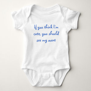 Body Para Bebé Si usted piensa que soy lindo… Enredadera infant