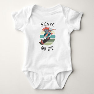 Body Para Bebé Skate o muere Skateboard Boy